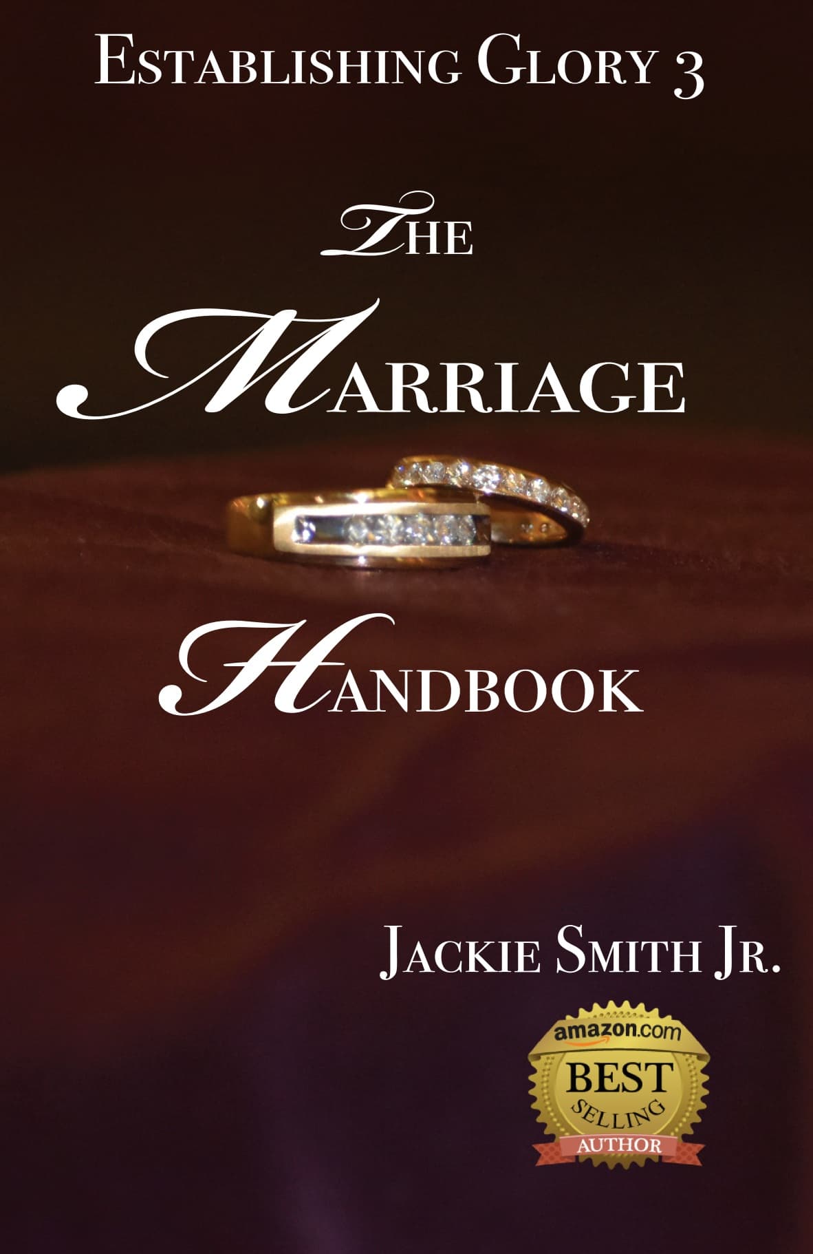 Establishing Glory 3: The Marriage Handbook cover